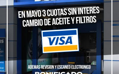 Mayo pagá en 3 cuotas sin interés con Visa el cambio de aceite en Boxes.